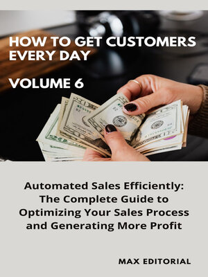 cover image of How to Win Customers Every Day _ Volume 6